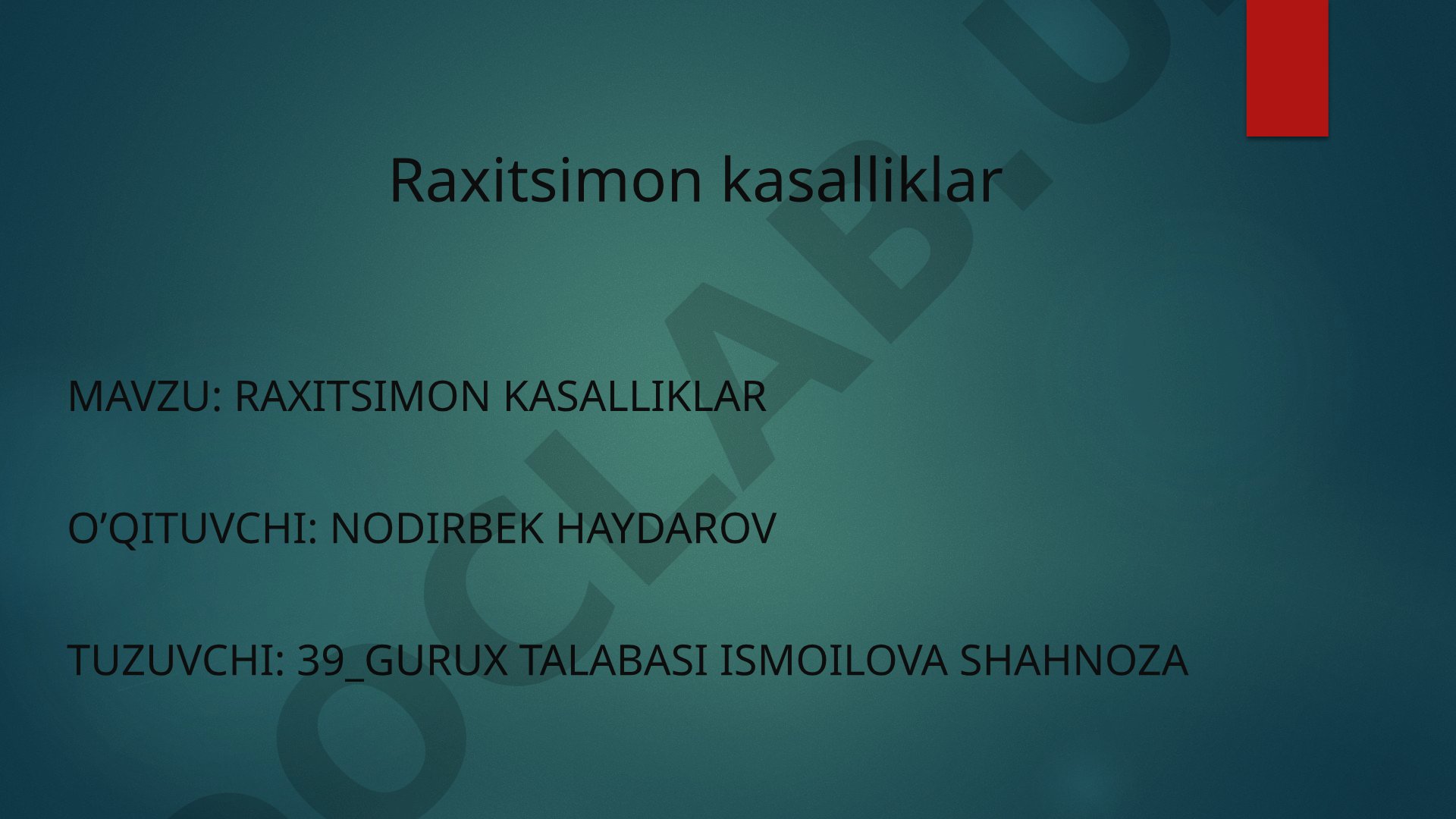 Raxitsimon kasalliklar