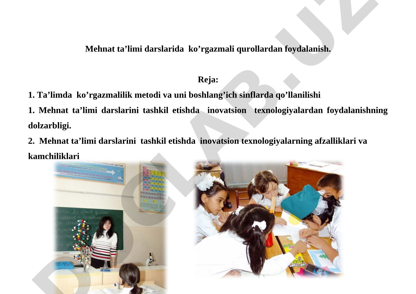 Mehnat ta'limi darslarida ko'rgazmali qurollardan foydalanish