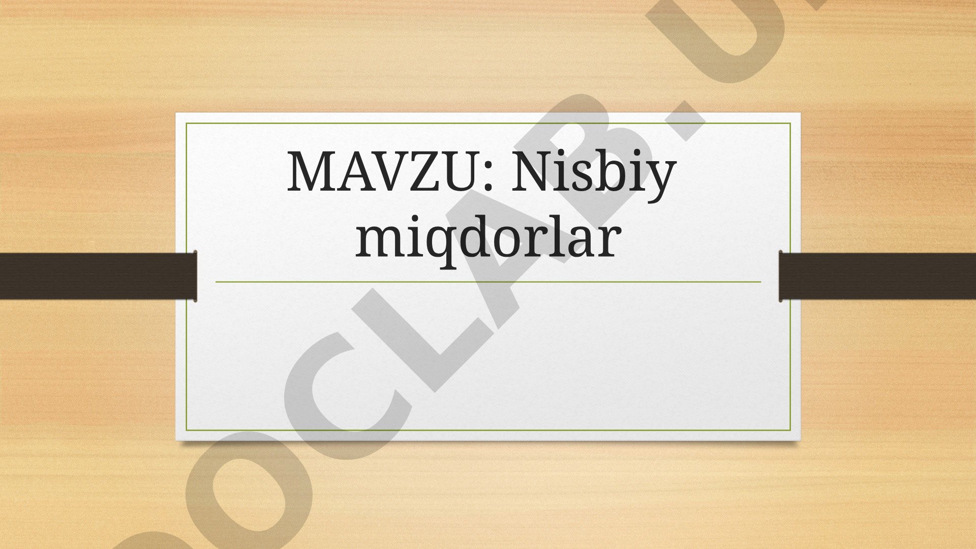 Nisbiy miqdorlar