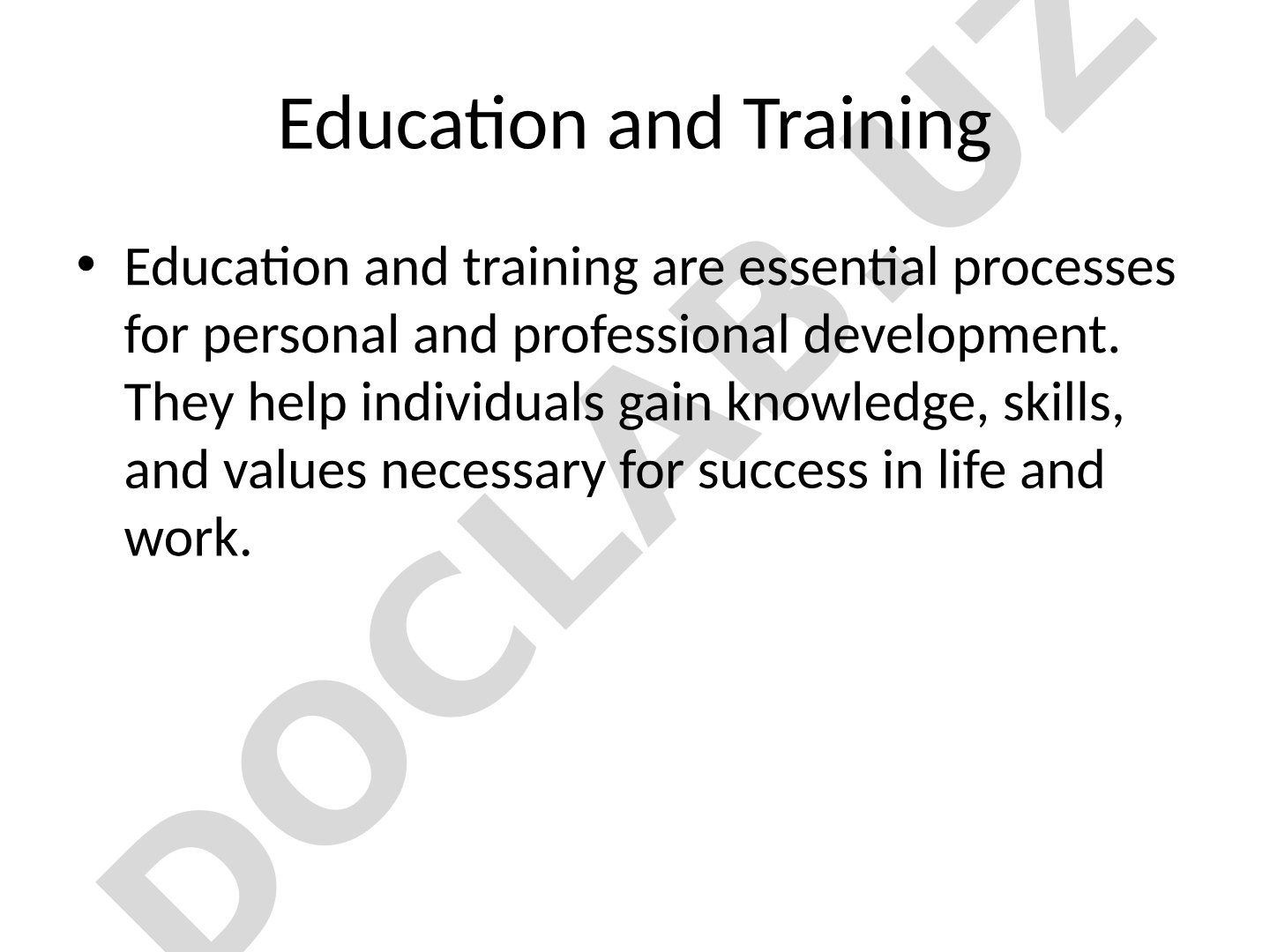 Education and Training