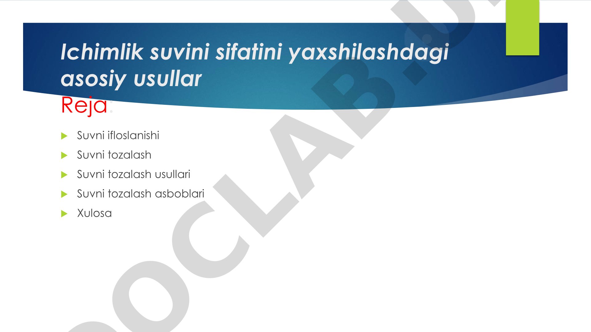 Ichimlik suvini sifatini yaxshilashdagi asosiy usullar
