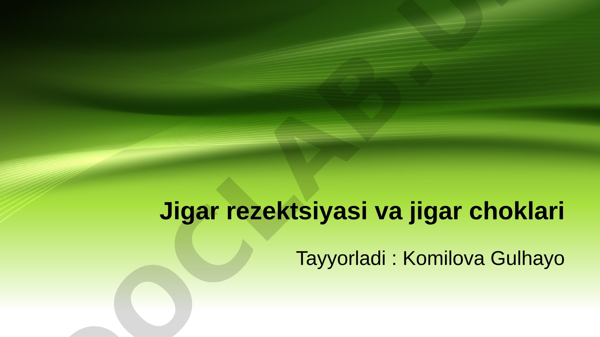 Jigar rezektsiyasi va jigar choklari