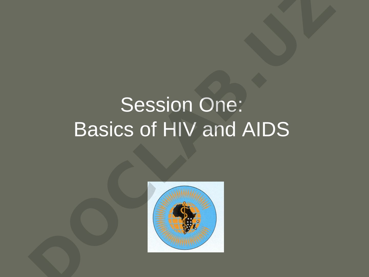 Basics of HIV and AIDS