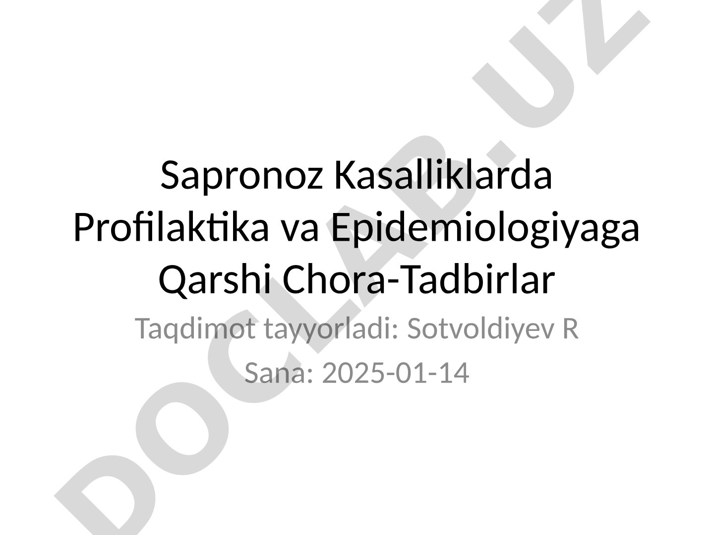Sapronoz Kasalliklarda Profilaktika va Epidemiologiyaga Qarshi Chora-Tadbirlar