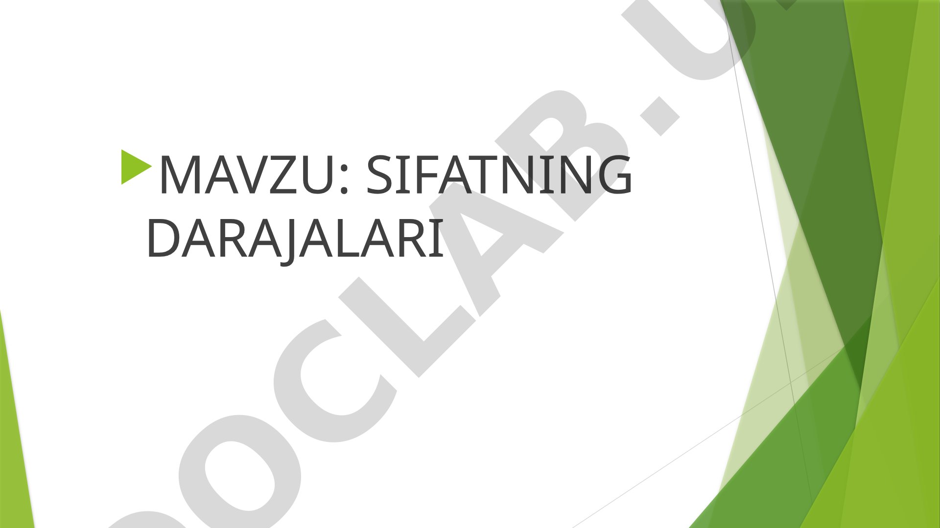 Sifatning darajalari