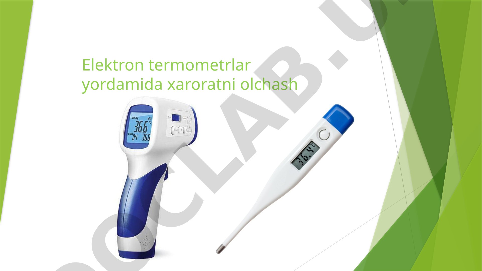 Elektron termometrlar yordamida haroratni o'lchash