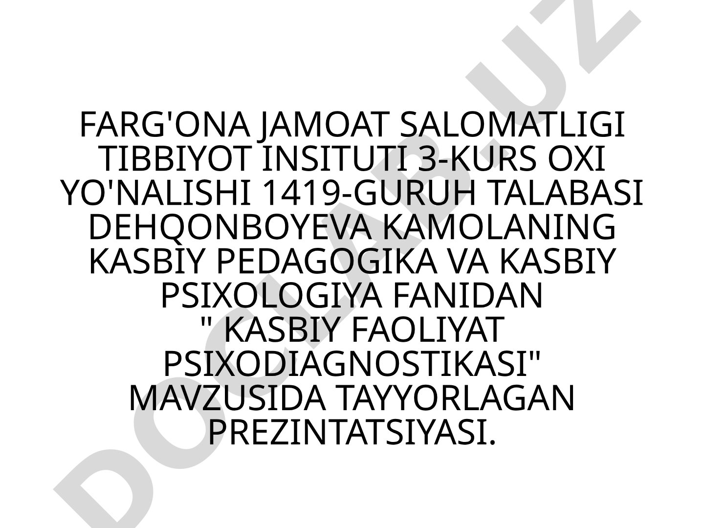 Kasbiy faoliyat psixodiagnostikasi