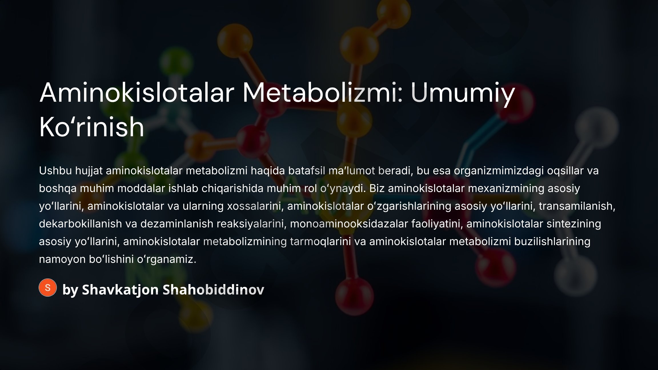 Aminokislotalar Metabolizmi: Umumiy Koʻrinish