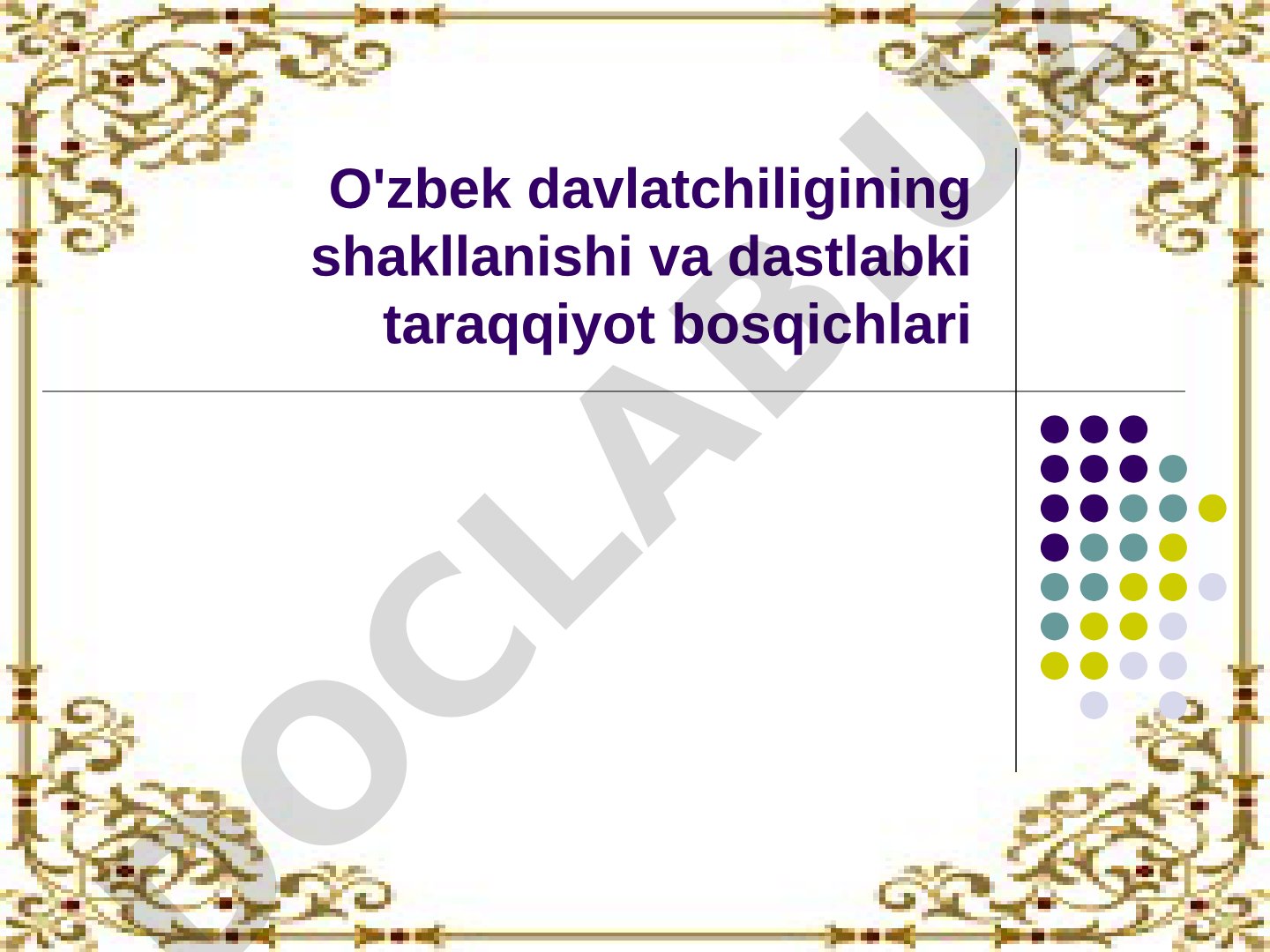 O'zbek davlatchiligining shakllanishi va dastlabki taraqqiyot bosqichlari