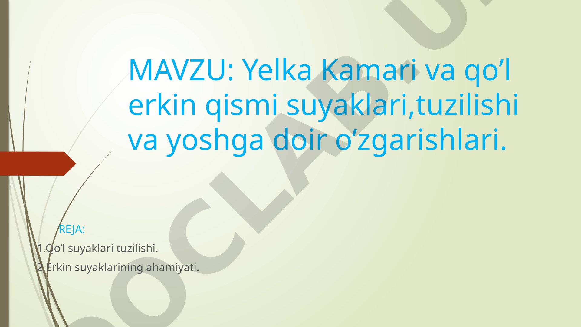 Yelka Kamari va qo’l erkin qismi suyaklari, tuzilishi va yoshga doir o’zgarishlari