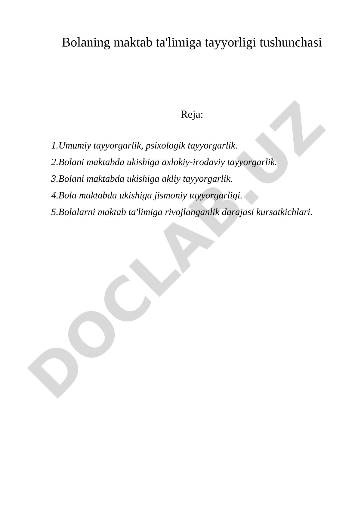 Bolaning maktab ta'limiga tayyorligi tushunchasi