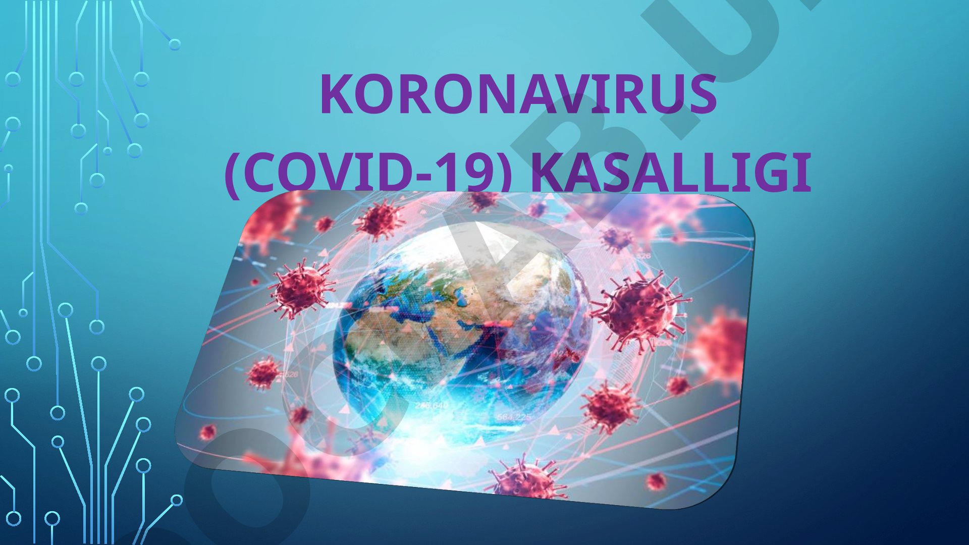 Koronavirus (COVID-19) kasalligi