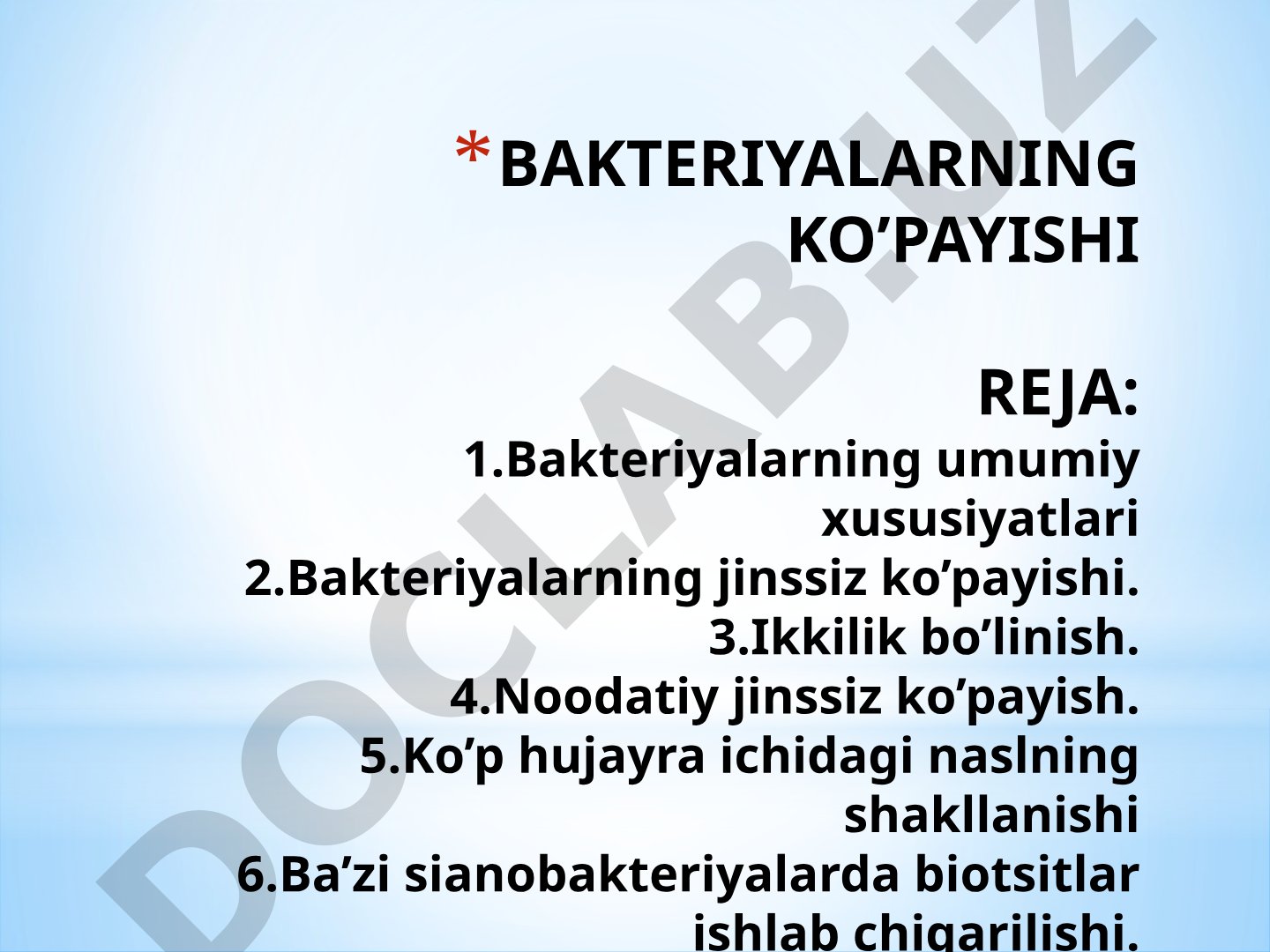 Bakteriyalarning ko'payishi