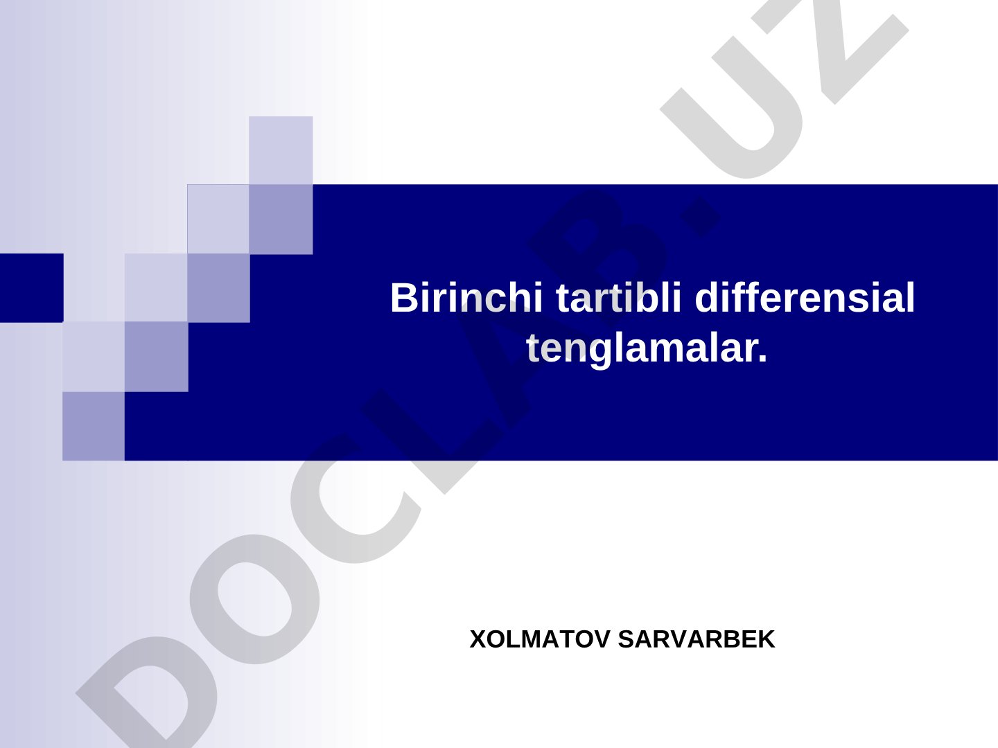 Birinchi tartibli differensial tenglamalar