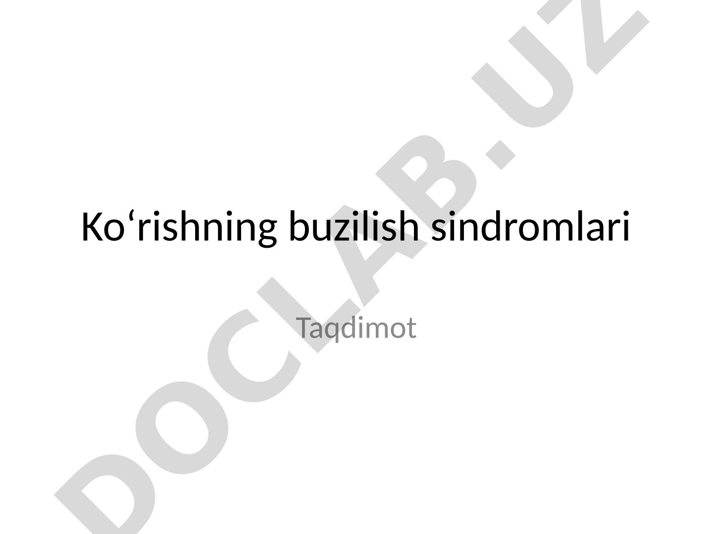 Ko‘rishning buzilish sindromlari