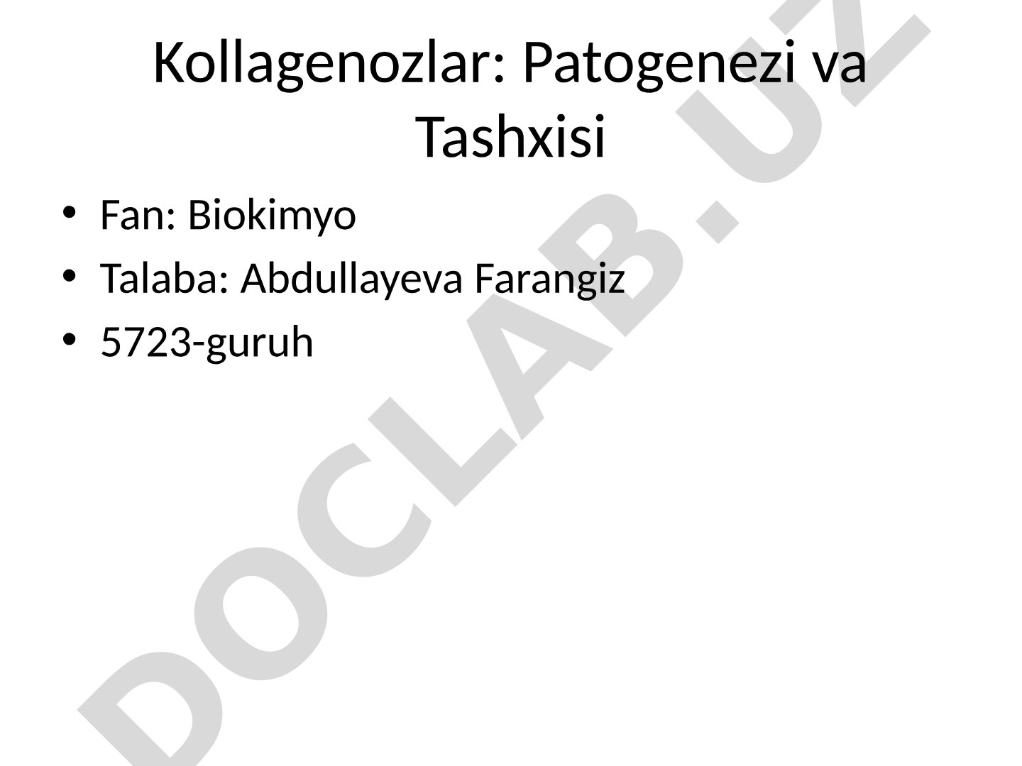 Kollagenozlar: Patogenezi va Tashxisi