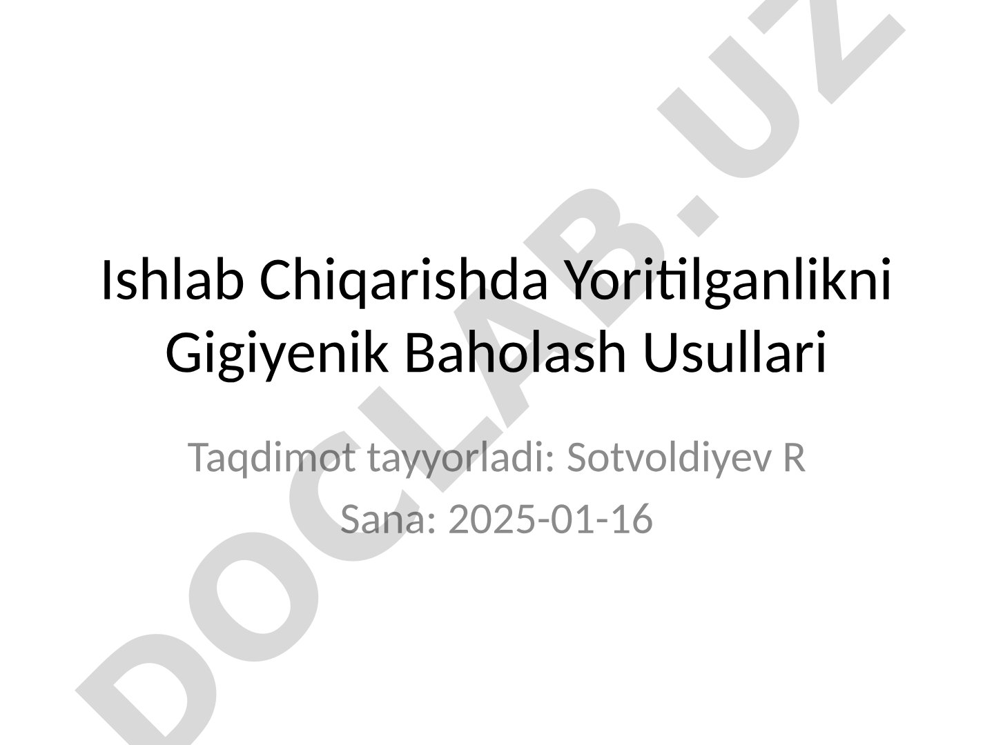 Ishlab Chiqarishda Yoritilganlikni Gigiyenik Baholash Usullari