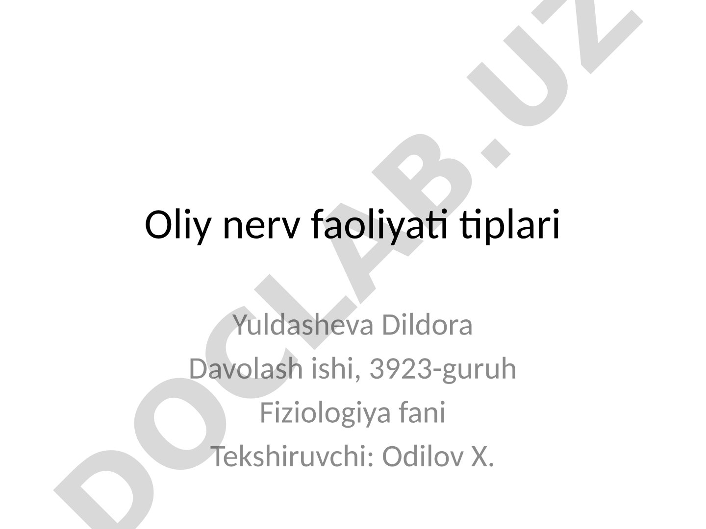 Oliy nerv faoliyati tiplari