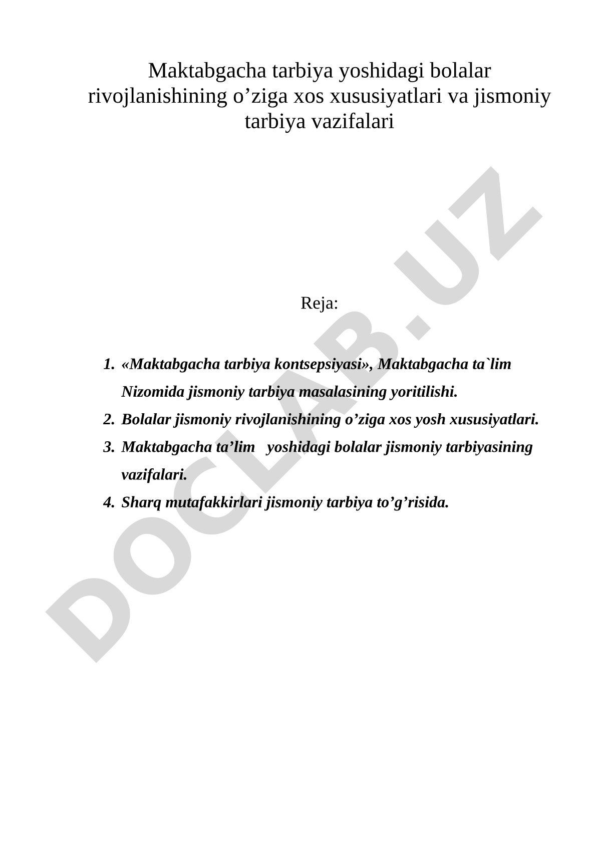 Maktabgacha tarbiya yoshidagi bolalar rivojlanishining o'ziga xos xususiyatlari va jismoniy tarbiya vazifalari