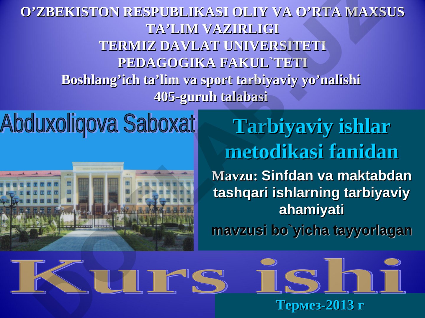 Sinfdan va maktabdan tashqari ishlarning tarbiyaviy ahamiyati