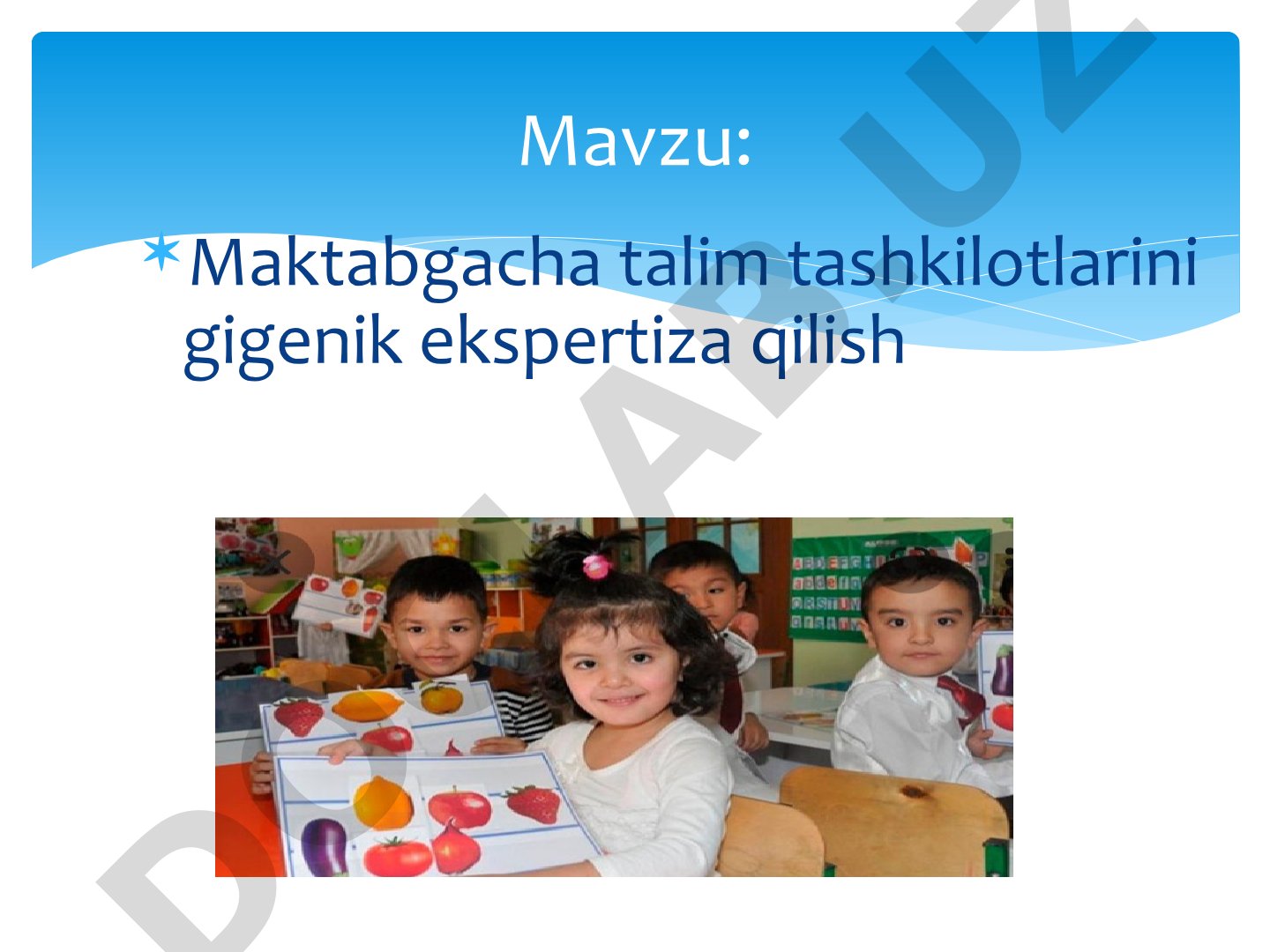 Maktabgacha ta'lim tashkilotlarini gigiyenik ekspertiza qilish