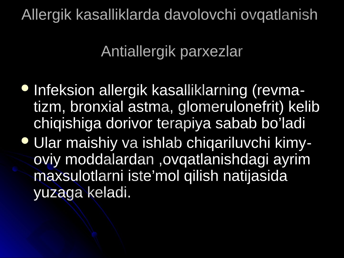 Allergik kasalliklarda davolovchi ovqatlanish