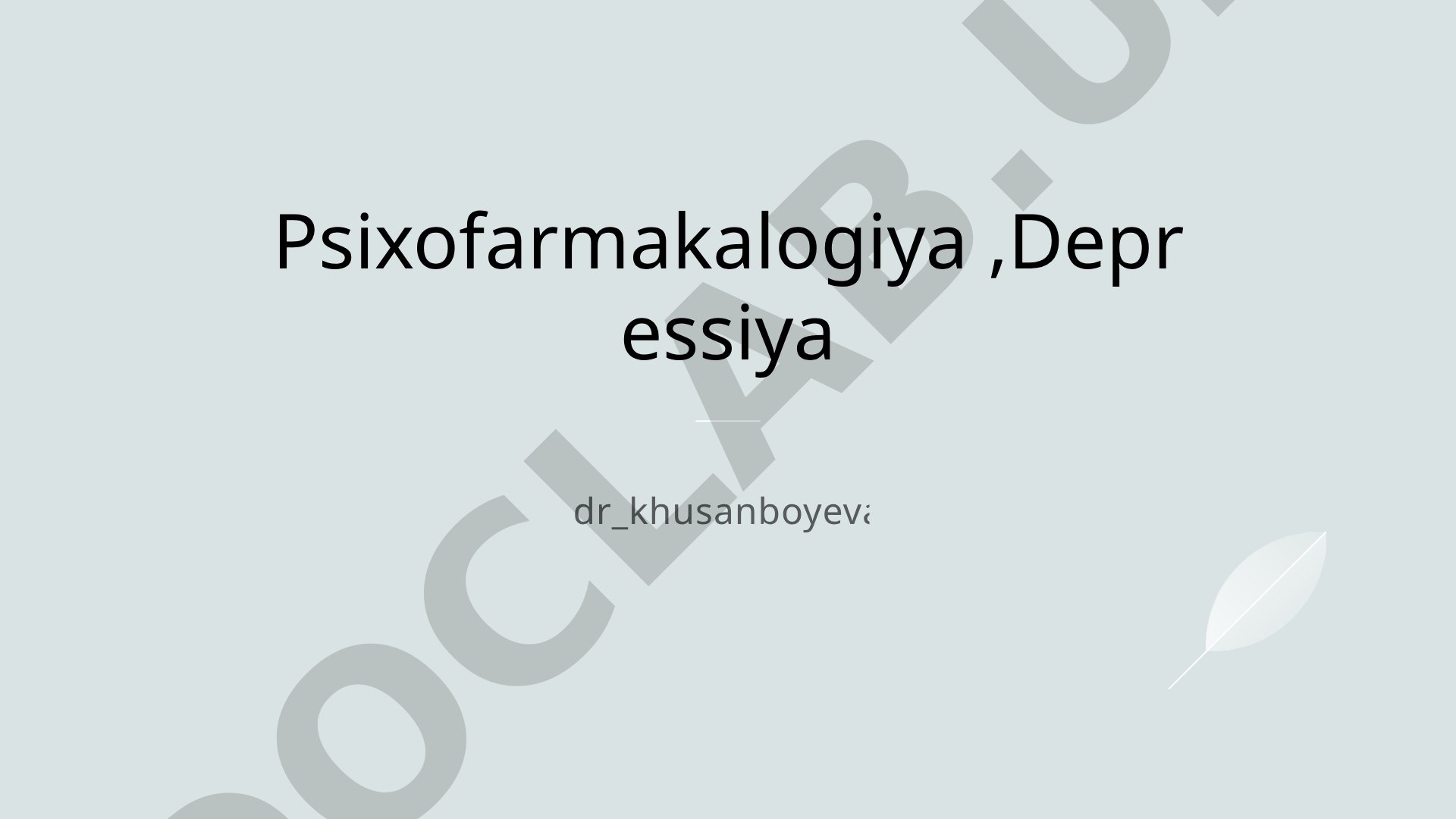 Psixofarmakologiya va depressiya