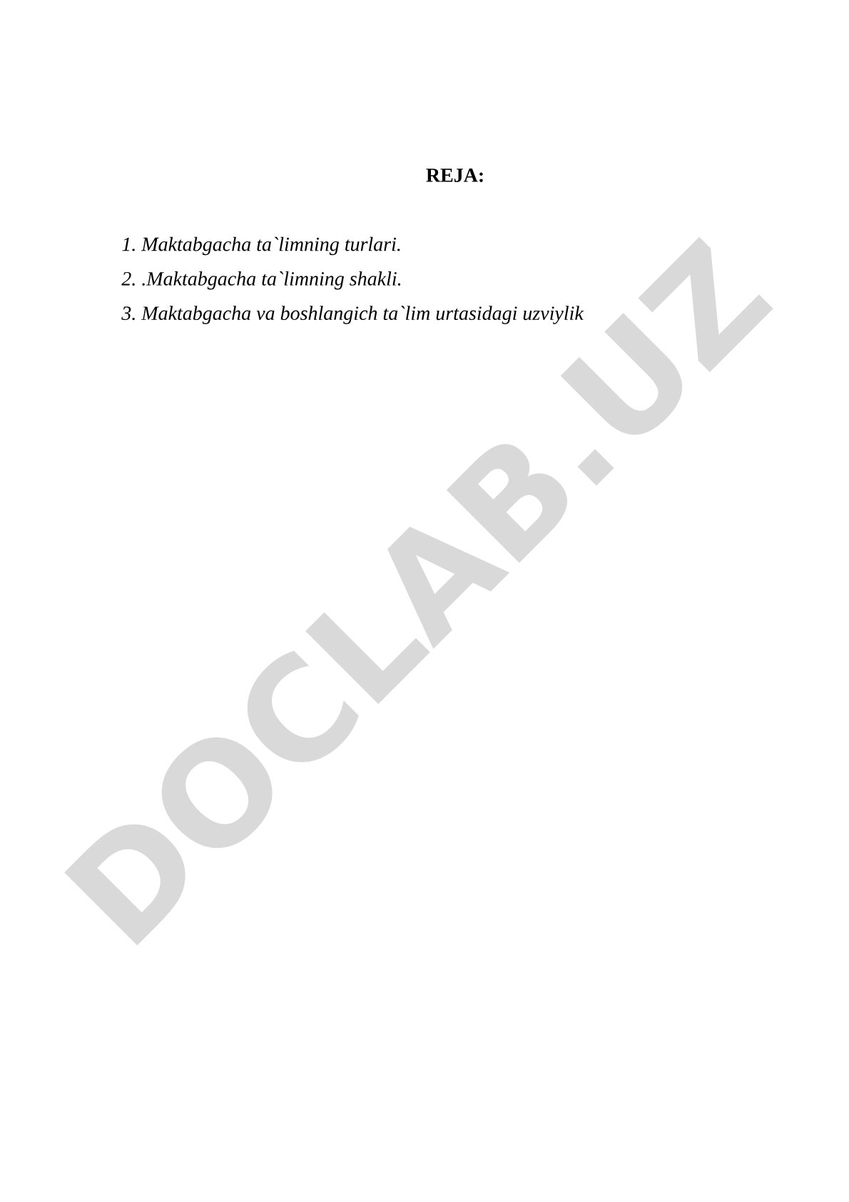 Maktabgacha ta'limning turlari, shakli va boshlang'ich ta'lim bilan uzviyligi