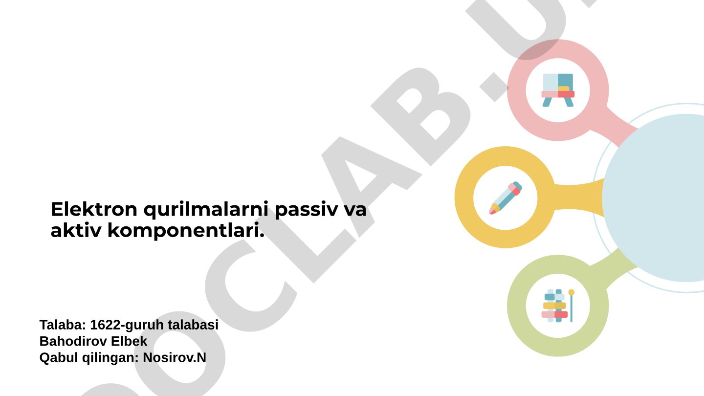 Elektron qurilmalarni passiv va aktiv komponentlari