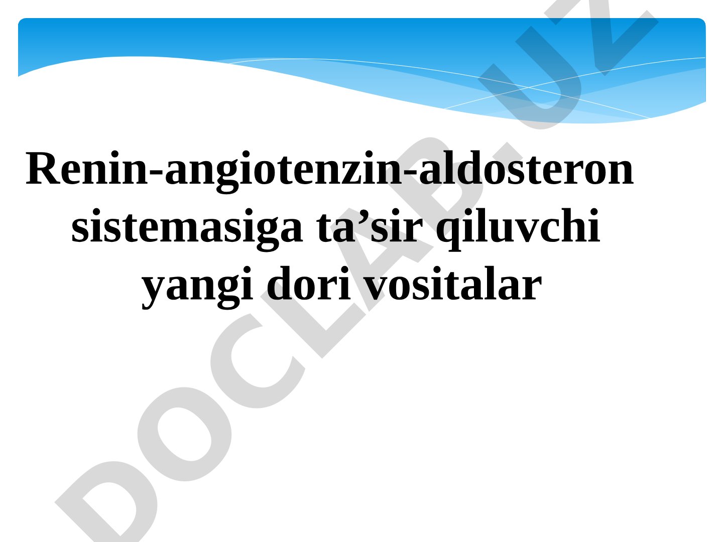 Renin-angiotenzin-aldosteron sistemasiga ta'sir qiluvchi yangi dori vositalar