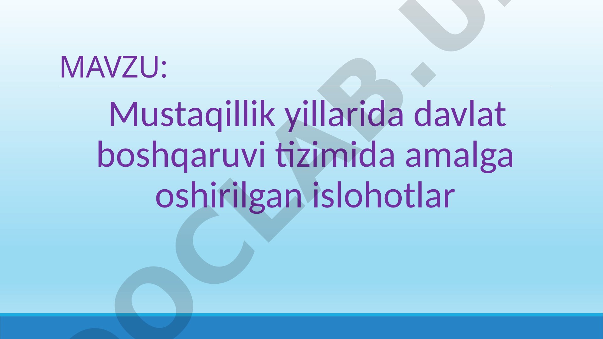 Mustaqillik yillarida davlat boshqaruvi tizimida amalga oshirilgan islohotlar