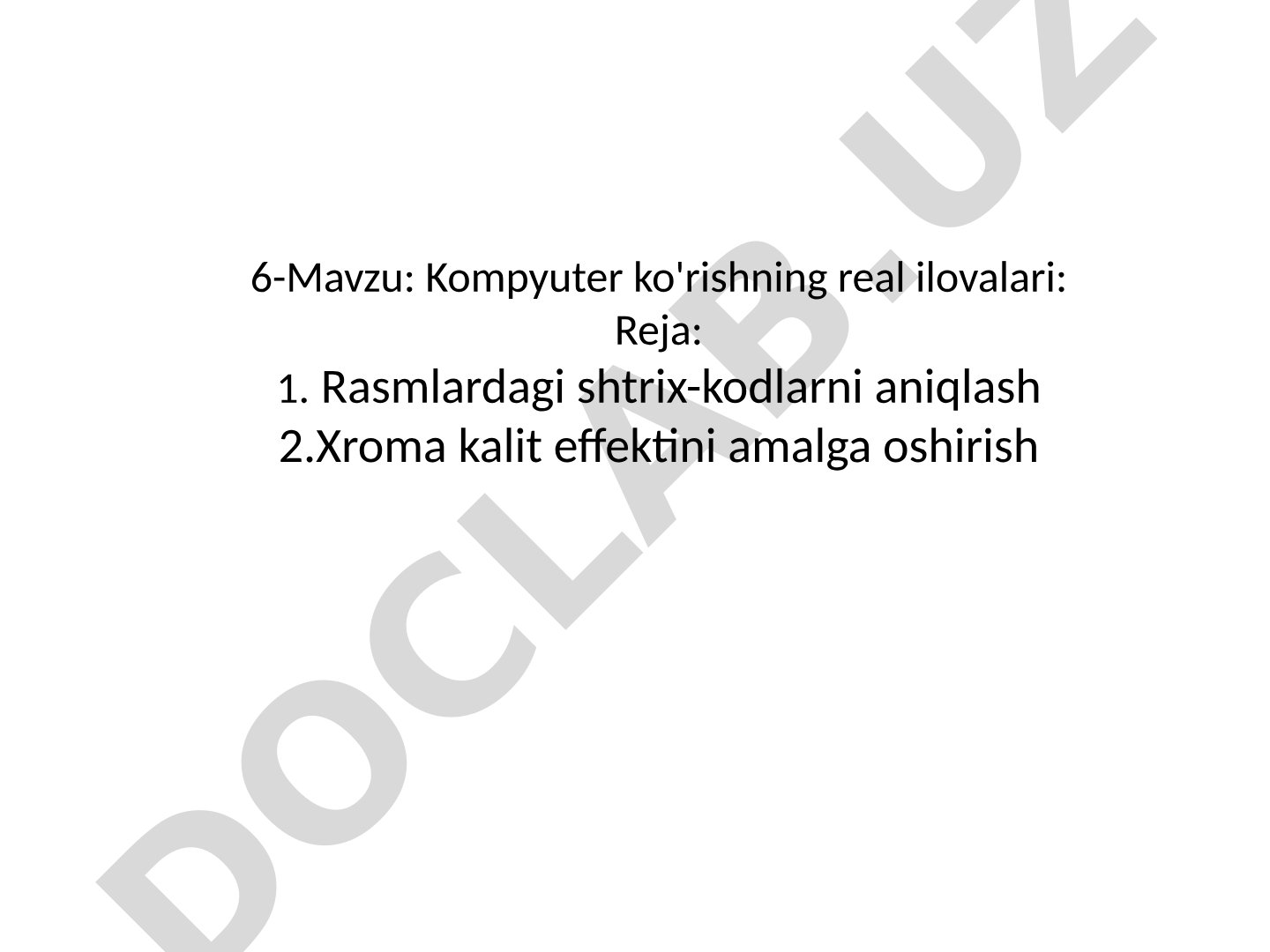 Kompyuter ko'rishning real ilovalari