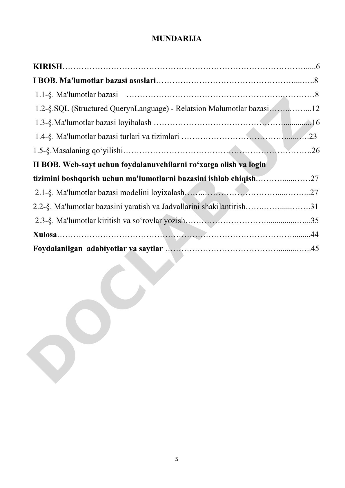 Web-sayt uchun foydalanuvchilarni ro'yxatga olish va login tizimini boshqarish uchun ma'lumotlar bazasini ishlab chiqish