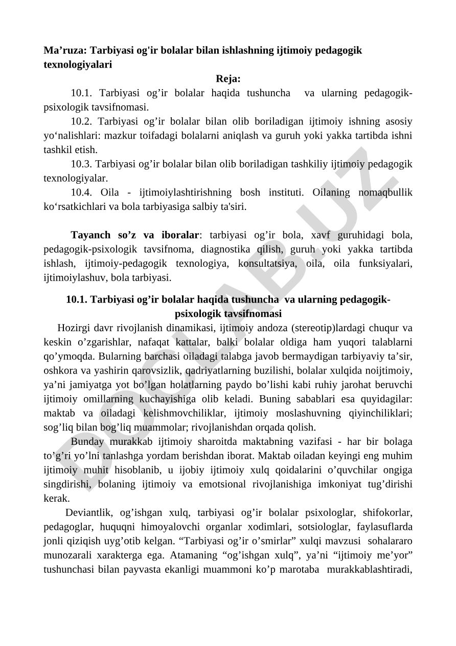 Tarbiyasi og'ir bolalar bilan ishlashning ijtimoiy pedagogik texnologiyalari