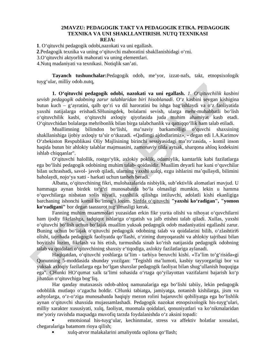 Pedagogik takt va pedagogik etika. Pedagogik texnika va uni shakllantirish. Nutq texnikasi