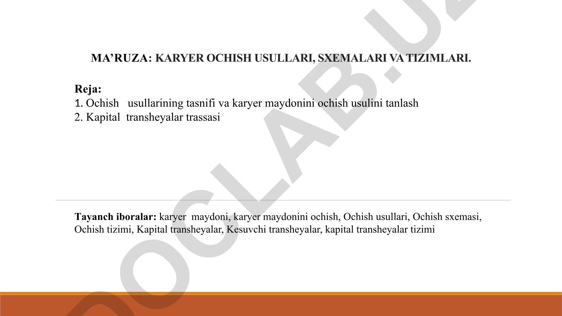 Karyer ochish usullari, sxemalari va tizimlari