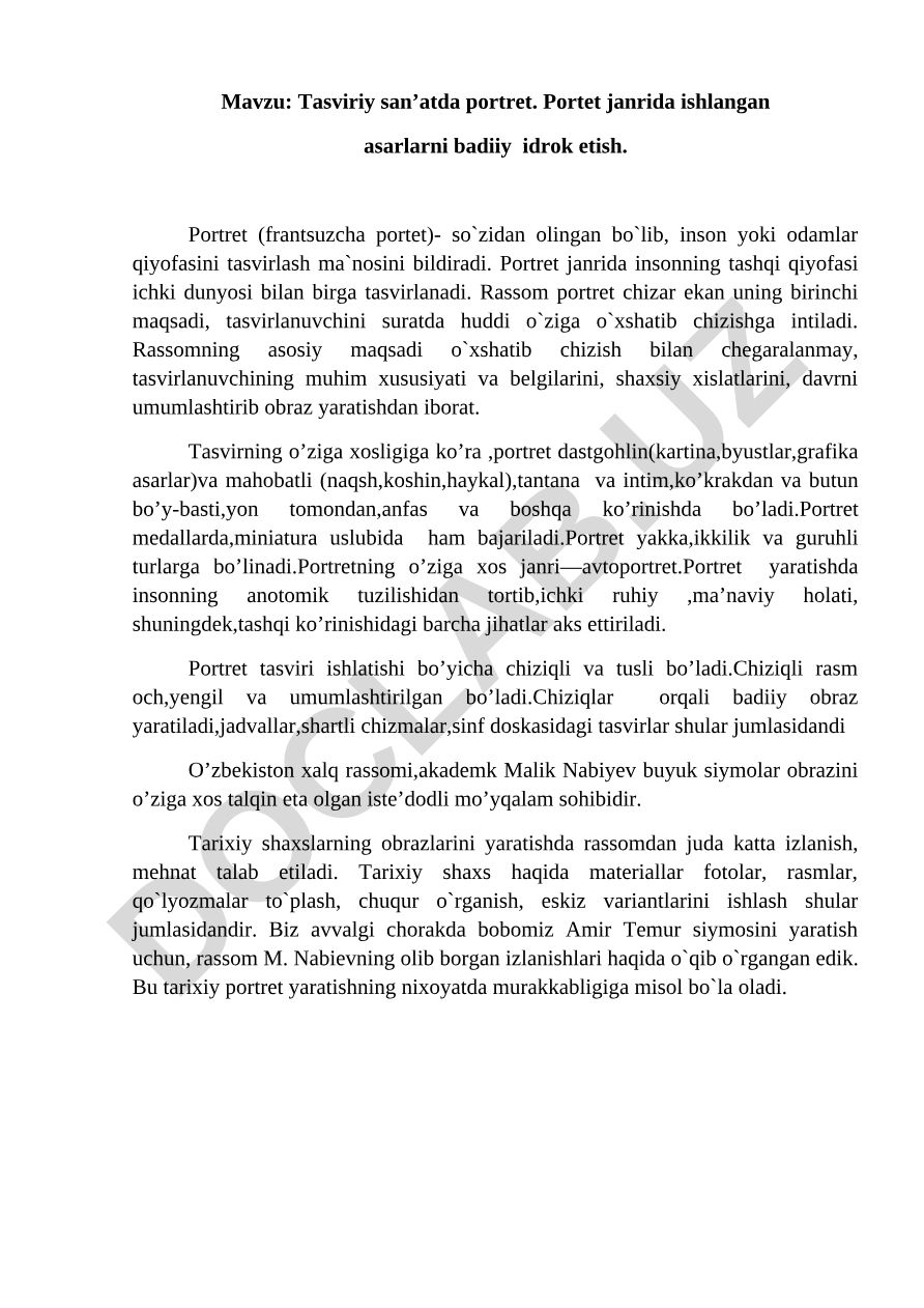 Tasviriy san’atda portret. Portet janrida ishlangan asarlarni badiiy idrok etish