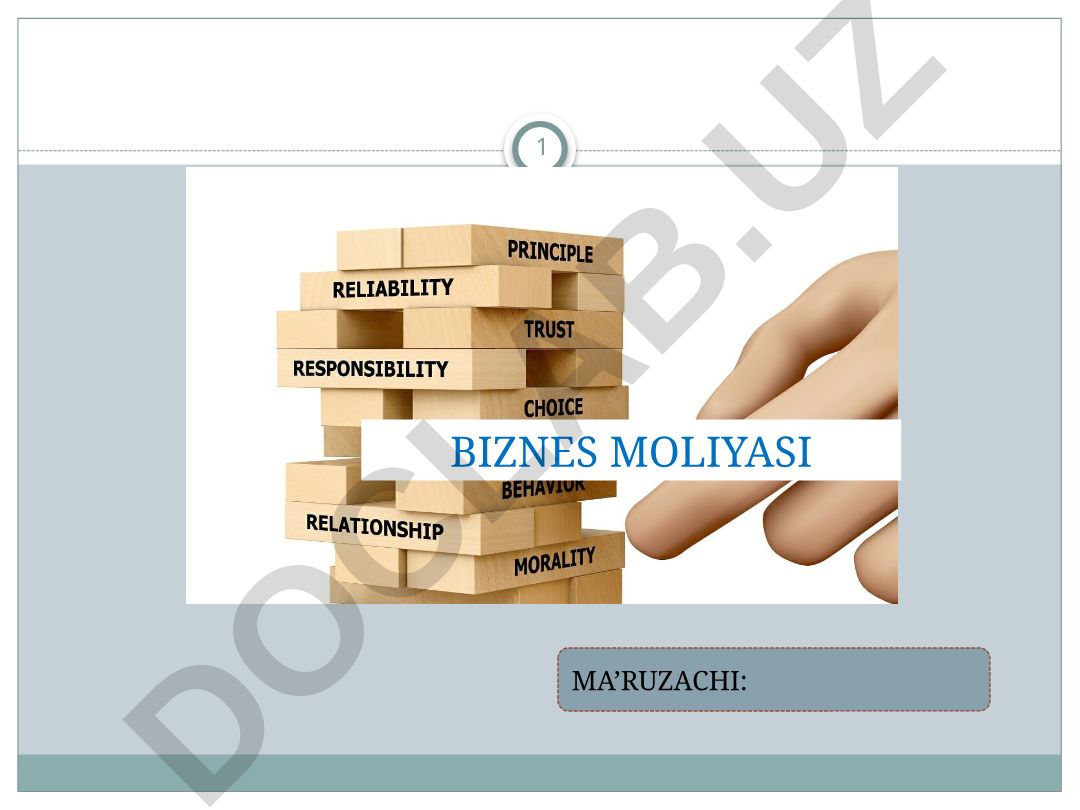 Biznes moliyasi 1 fanining reyting baholash tizimi va nazorat shakllari