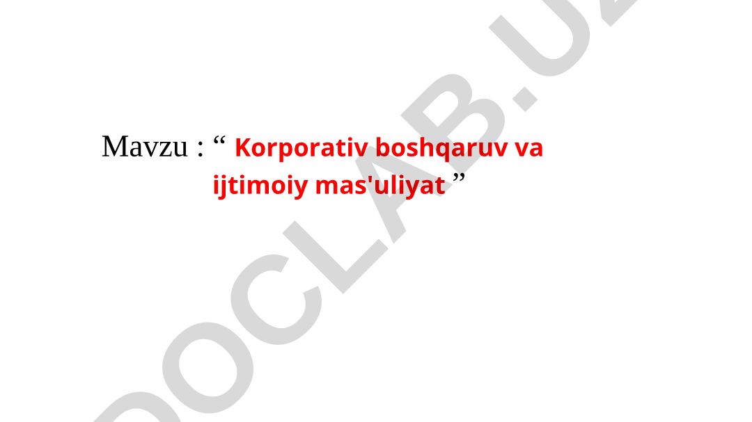Korporativ boshqaruv va ijtimoiy mas'uliyat