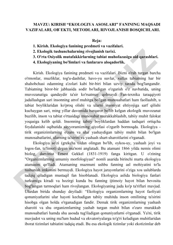 Ekologiya asoslari fanining maqsadi, vazifalari, ob'ekti, metodlari va rivojlanish bosqichlari