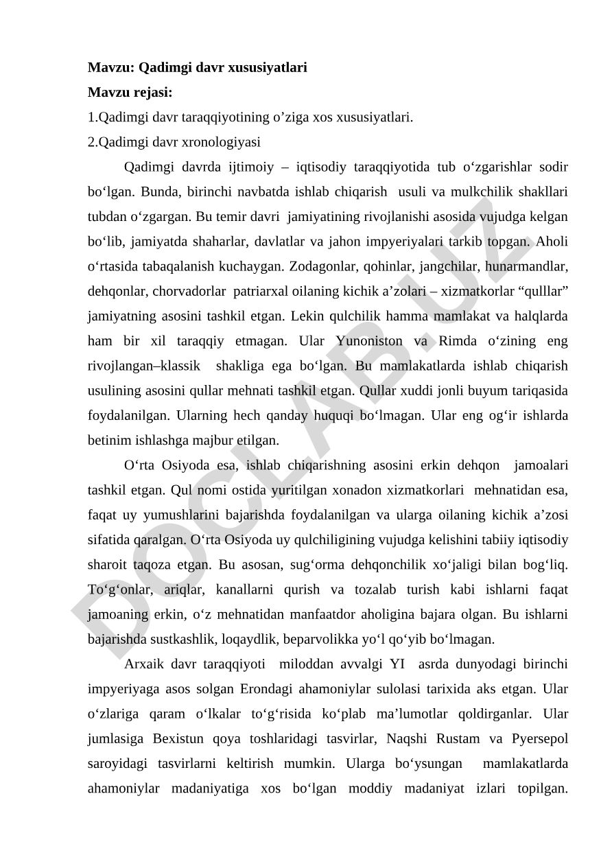 Qadimgi davr xususiyatlari