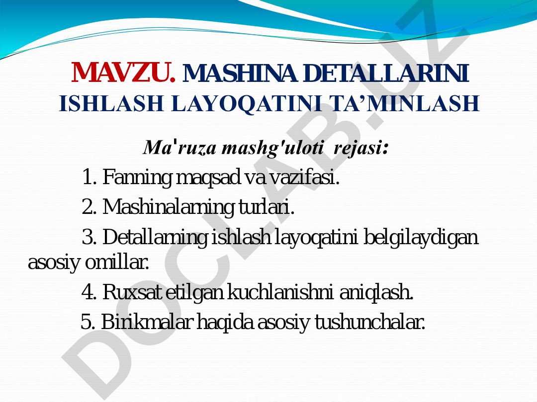 Mashina detallarini ishlash layoqatini ta'minlash