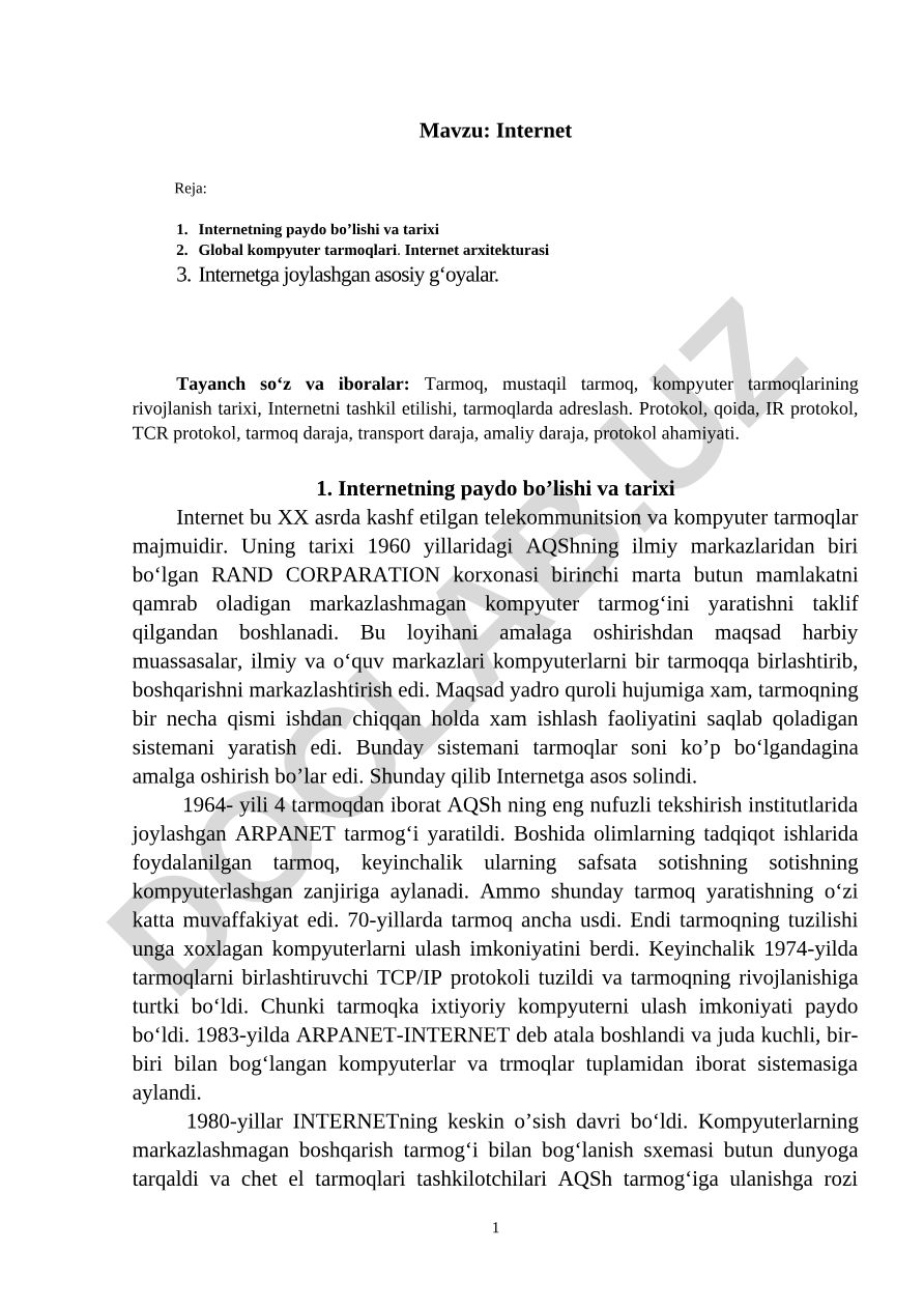 Internetning paydo bo'lishi va tarixi, global kompyuter tarmoqlari va Internet arxitekturasi