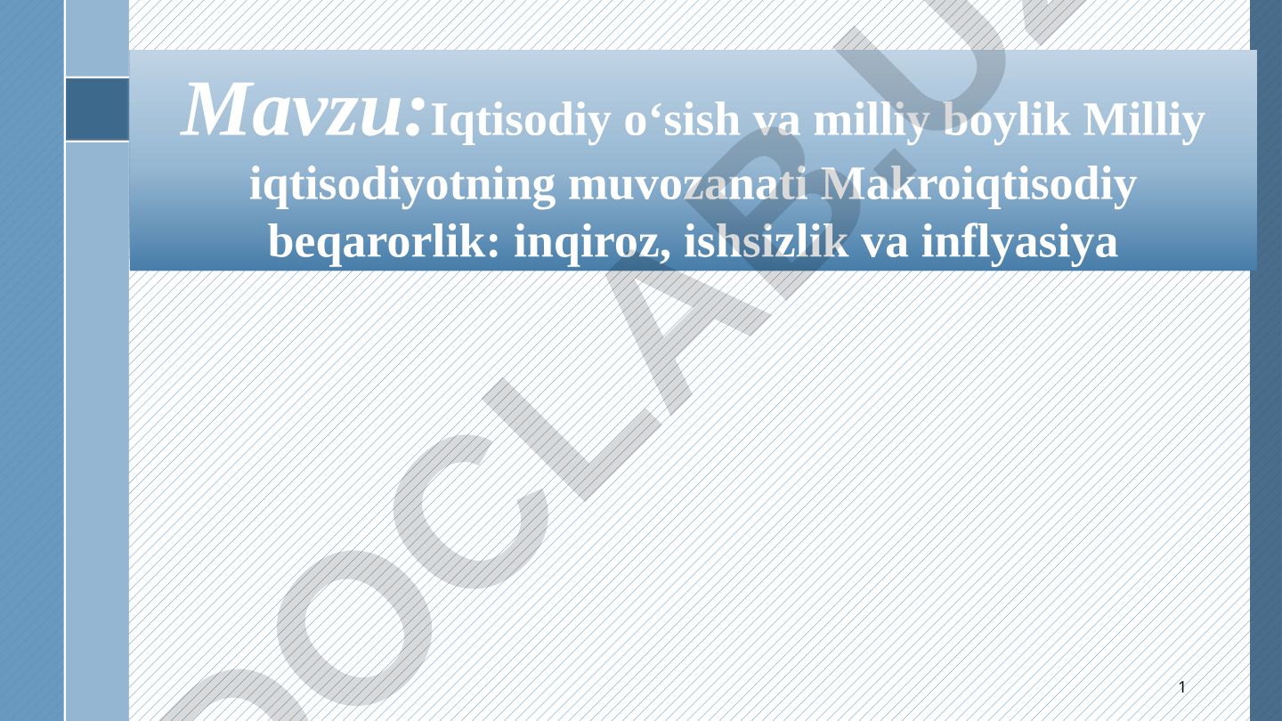 Iqtisodiy o‘sish va milliy boylik