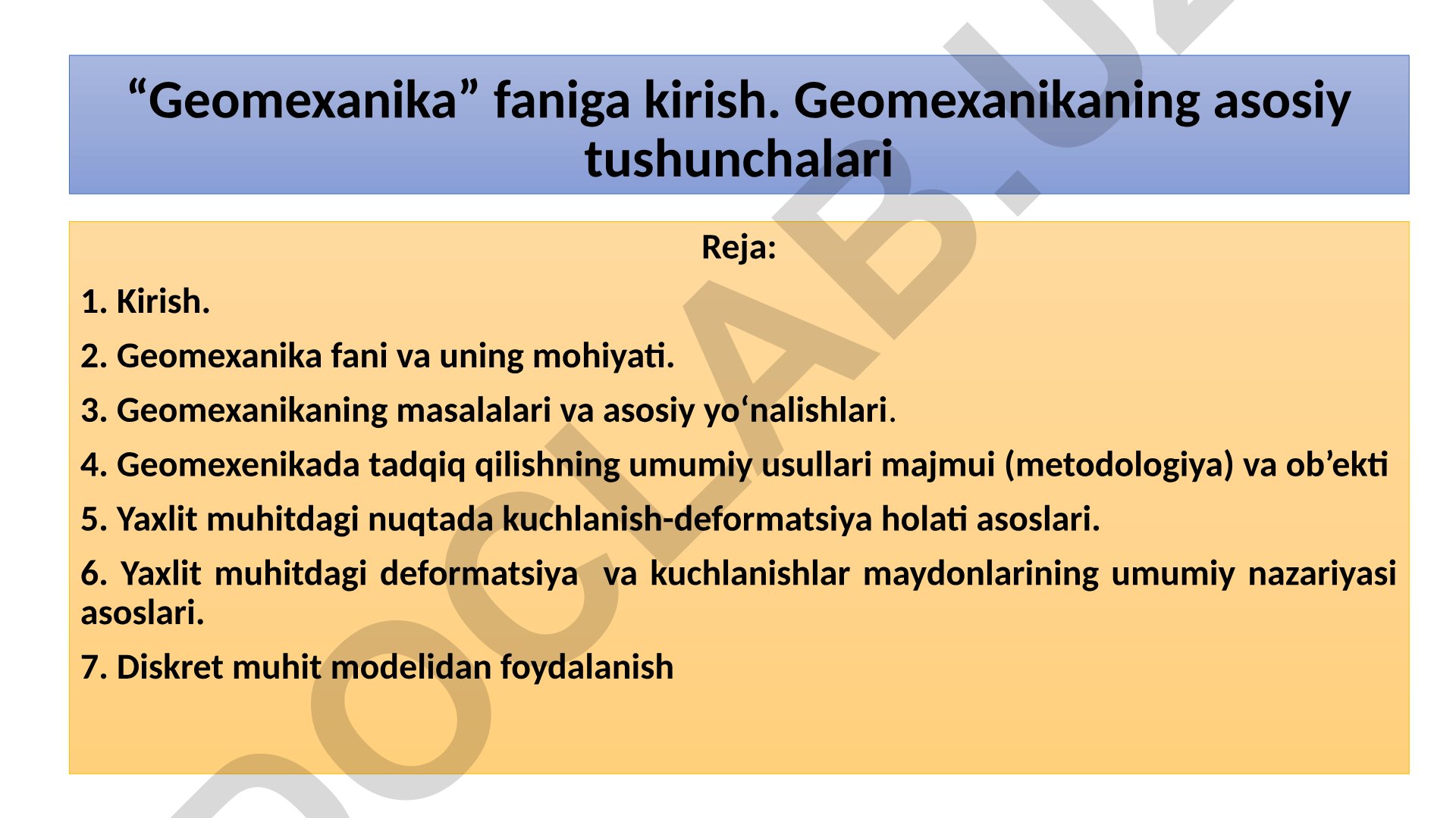 Geomexanika faniga kirish va asosiy tushunchalar