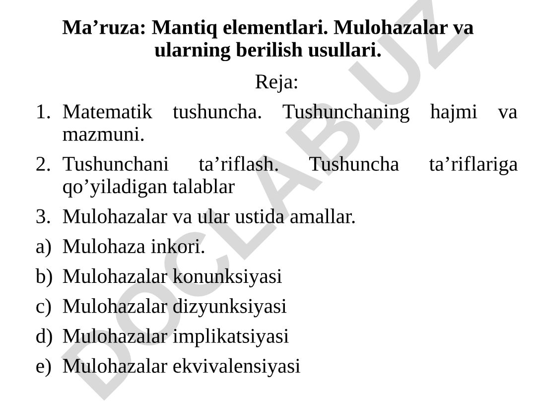 Mantiq elementlari, mulohazalar va ular ustida amallar