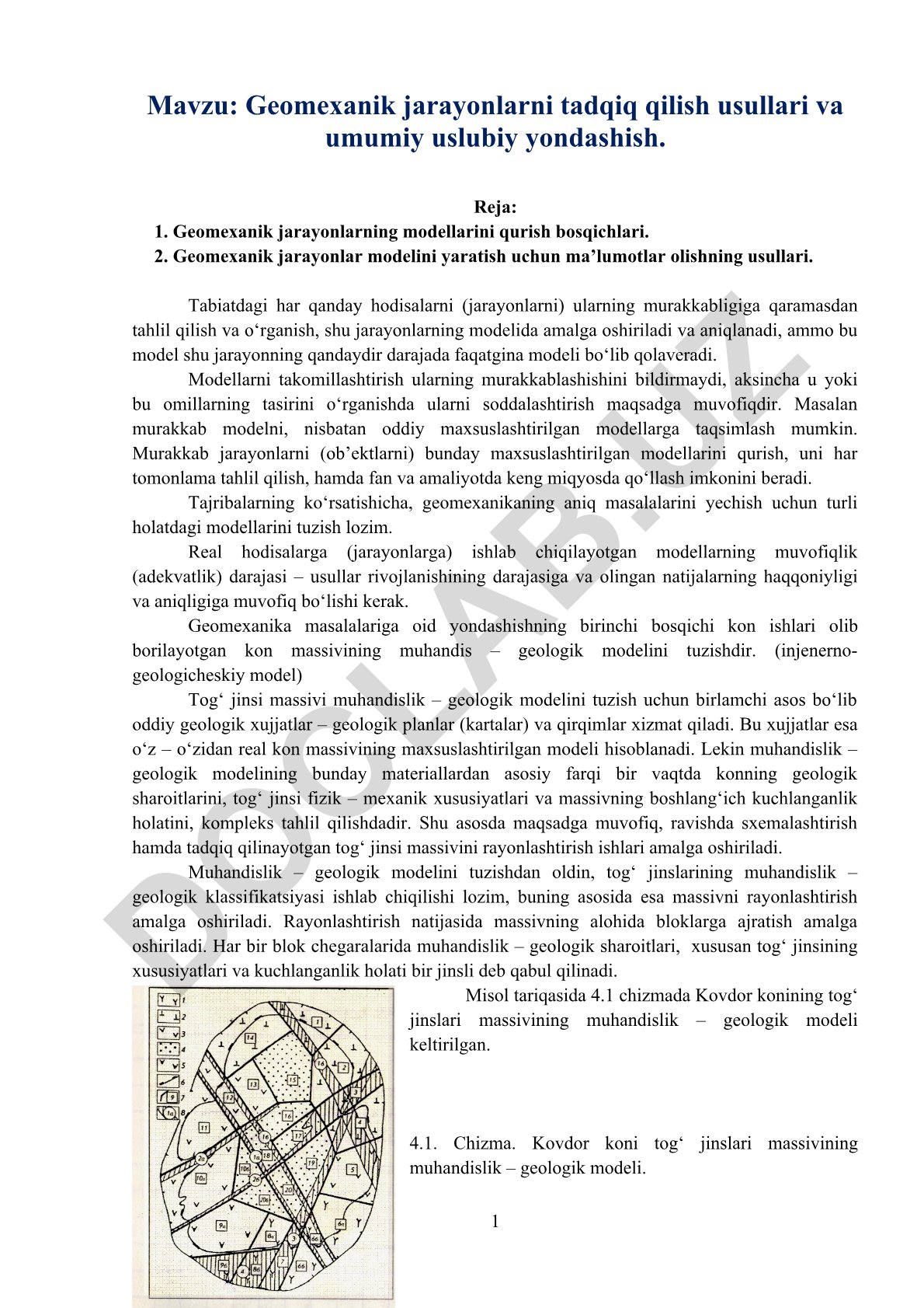 Geomexanik jarayonlarni tadqiq qilish usullari va umumiy uslubiy yondashish