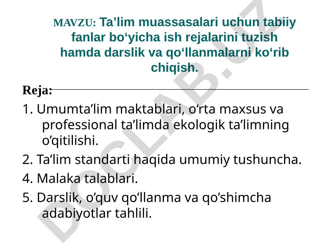 Ta’lim muassasalari uchun tabiiy fanlar bo‘yicha ish rejalarini tuzish hamda darslik va qo‘llanmalarni ko‘rib chiqish