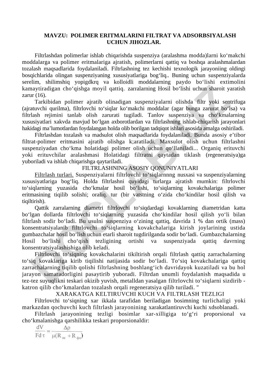 POLIMER ERITMALARINI FILTRAT VA ADSORBSIYALASH UCHUN JIHOZLAR