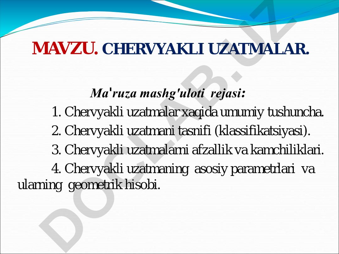 CHERVYAKLI UZATMALAR